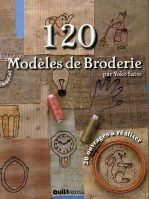 120 Modèles de Broderie