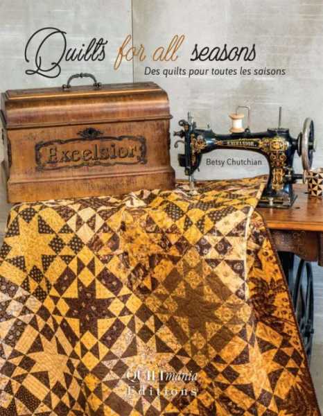 Couverture Quilts for all Seasons betsy Chutchian