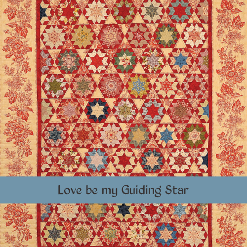 Love be my Guilding Star quilt - Willyne Hammerstein